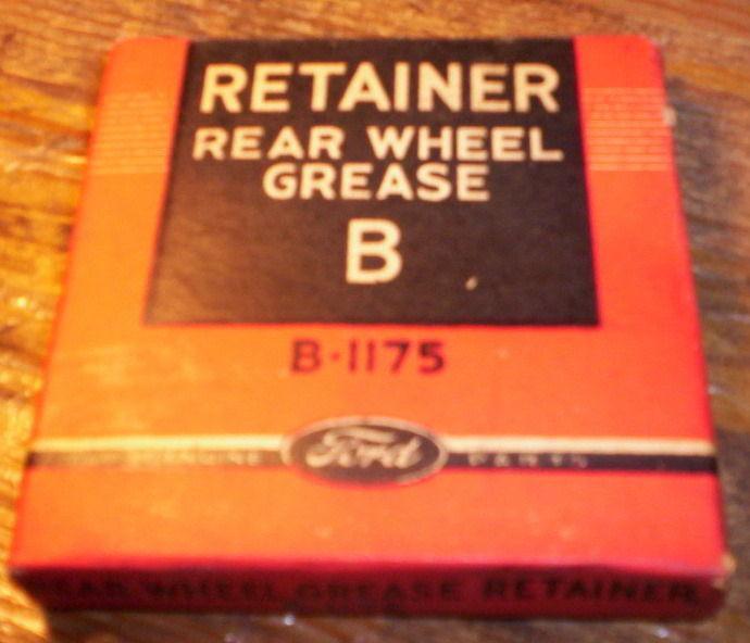 Nos rear wheel grease retainer part # b-1175 genuine ford 1928-1938 passenger