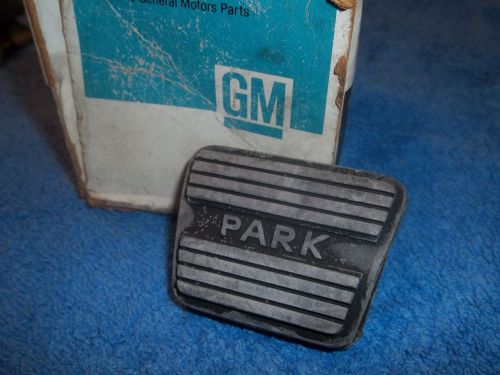 64 -75 gm park pedal pad chevrolet olds pontiac buick impala cadillac ss gs x