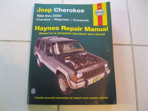 Haynes repair manual - jeep cherokee 1984 - 2000 *cherokee *wagoneer *comanche