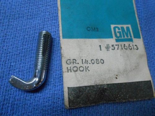 Nos gm 5716613 convertible latch hook 1962-72 chevrolet chevelle camaro corvair