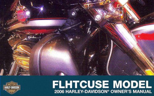 2006 harley-davidson cvo flhtcuse ultra classic owners manual -screamin eagle