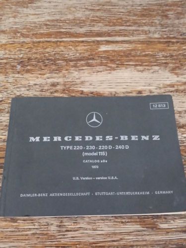 Mercedes benz service manual type 220- 230-220 d-240 d 1973 catalog us version