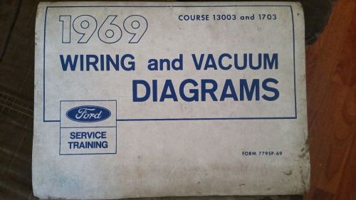 1969 ford wiring and vacuum diagram