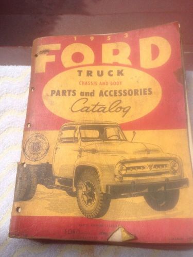 1953 ford truck parts &amp; accessories catalog  body and chassis parts book