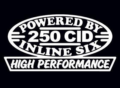 2 high performance 250 cid decal set hp inline straight 6 engine emblem stickers