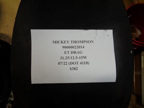 Nos mickey thompson et drag 31.25 12.5 15w stiff sidewall tire 90000022014 cq3