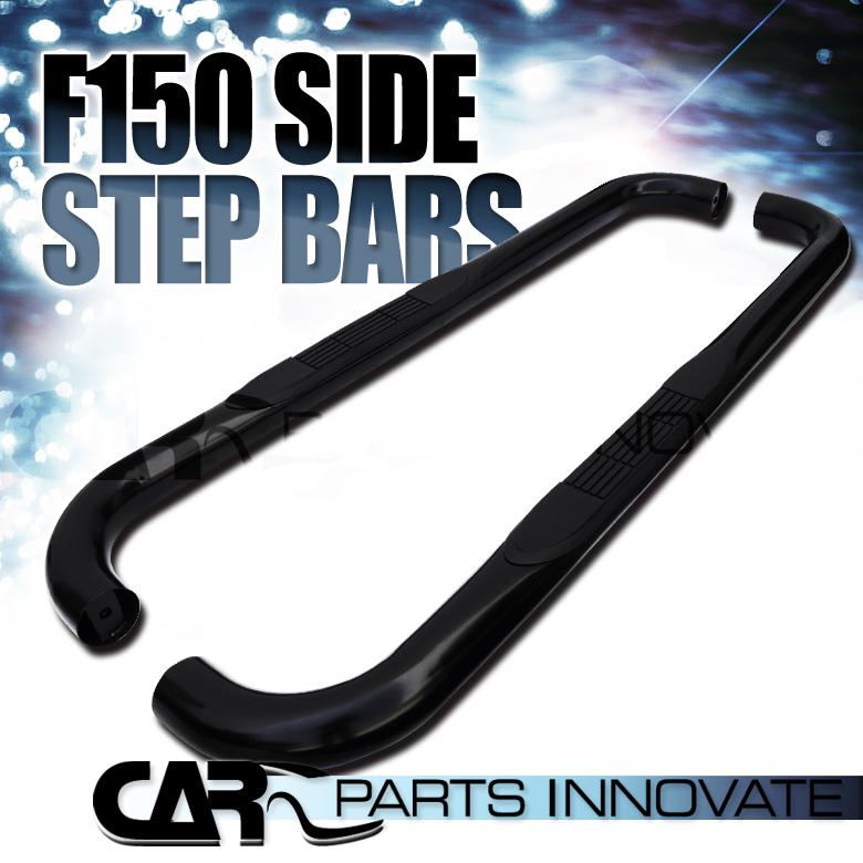 09-13 ford f150 regular cab 3" black stainless steel side step nerf bars