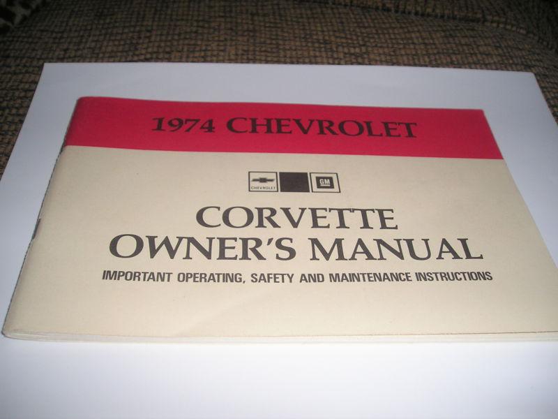 1974 original corvette owners manual with full corvette news card