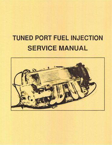 Firebird tpi fuel injection shop manual 1985 1986 1987 1988 1989 1990 1991 1992