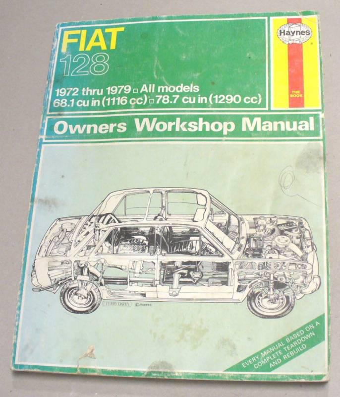 Haynes fiat 128 72-79 owner’s workshop manual all model