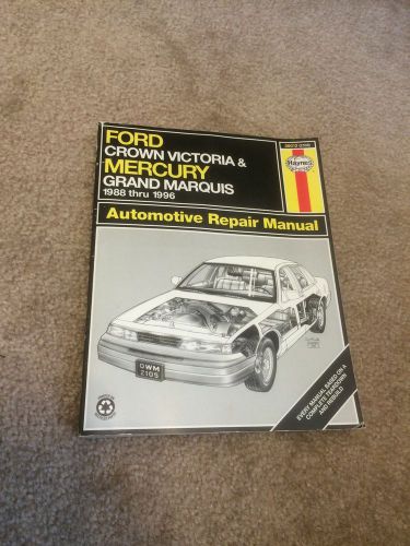 Ford crown victoria &amp; mercury grand marquis haynes 1996 repair manual