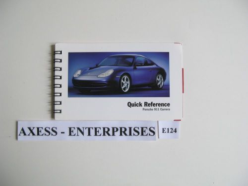 00 01 02 porsche 996 911 carrera c2 c4 owners quick refrence guide booklet e124a