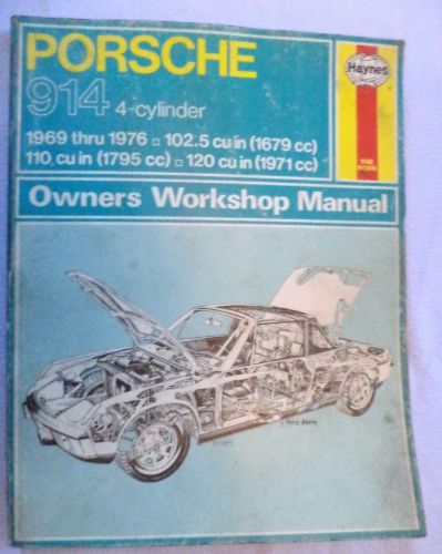 Good condition ~ haynes - 1969 -1976 porsche 914, 4 cylinder ~owners manual book