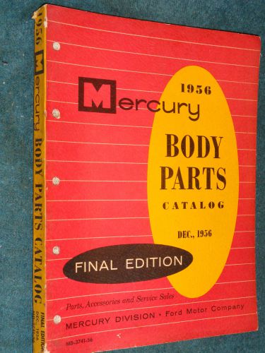 1956 mercury body parts catalog original final edition parts book!