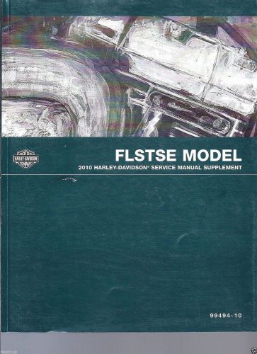 Harley davidson 2010 flstse softail deluxe service repair shop manual # 99494-10