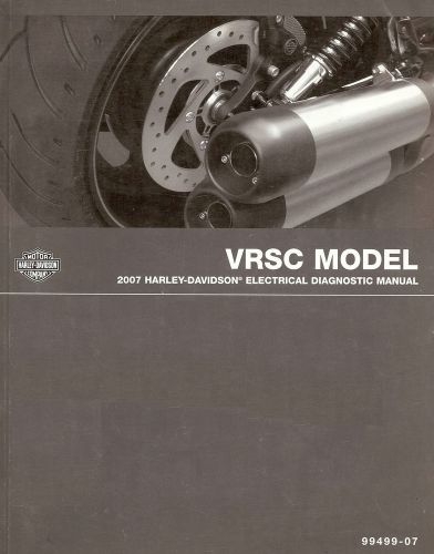 2007 harley-davidson vrsc v-rod electrical diagnostic manual -vrscx-vrscd-vrscdx