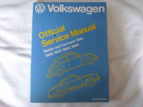 Volkswagen repair manual beetle &amp; karmann ghia 66 67 68 69 by robert bentley