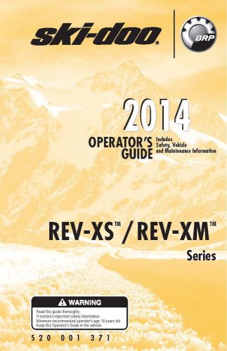 Ski-doo owners manual book 2014 rev-xs &amp; rev-xm / renegade adrenaline
