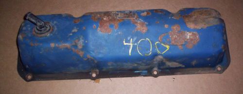 71-74  ford right rocker/valve  cover  400 cu in  engines --check this out--