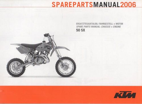 2006 ktm motorcycle 50 sx chassis + engine spare parts manual