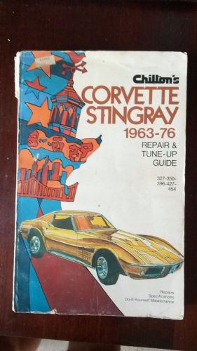 Chilton&#039;s corvette stingray 1963-76 repair &amp; tune-up guide