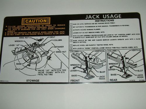 Jacking instruction decal 1974 1975 camaro  full size spare