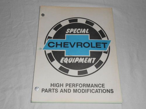 Chevrolet special equipment high performance parts &amp; modifications manual