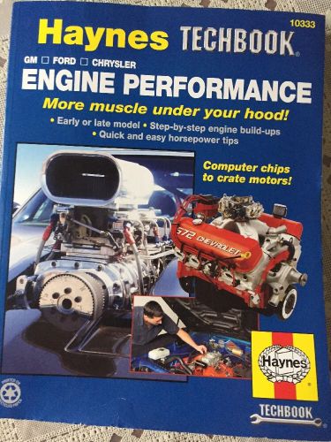 Haynes engine performance more muscle under your hood