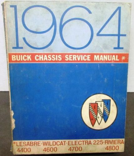 Original 1964 buick chassis service manual lesabre wildcat riviera electra