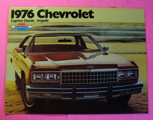 1976 chevrolet caprice classic &amp; impala sales showroom brochure...