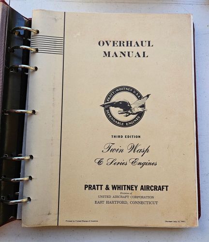 Pratt whitney “twin wasp” aircraft radial engine overhaul manual third edition