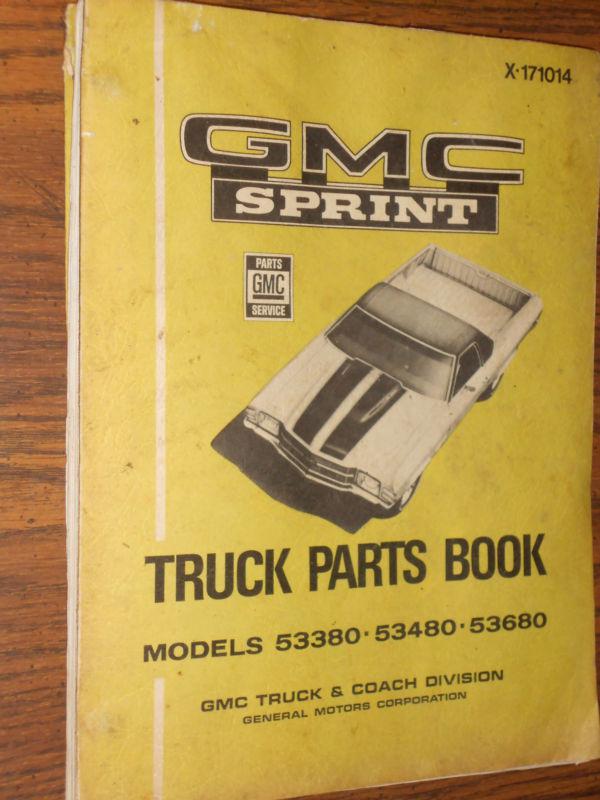 1971 gmc sprint (el camino?) parts book / nice original parts catalog