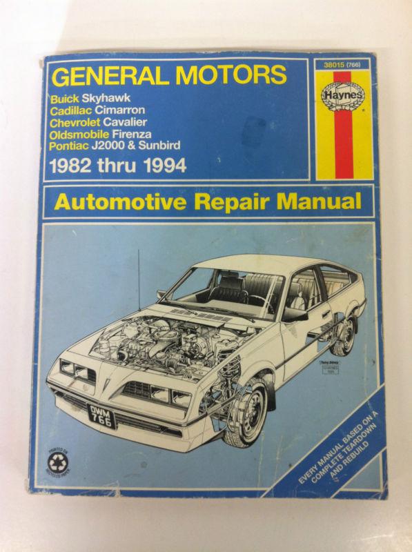 Haynes manual skyhawk, cimarron, cavalier, firenza, j2000 & sunbird 1982 - 1994