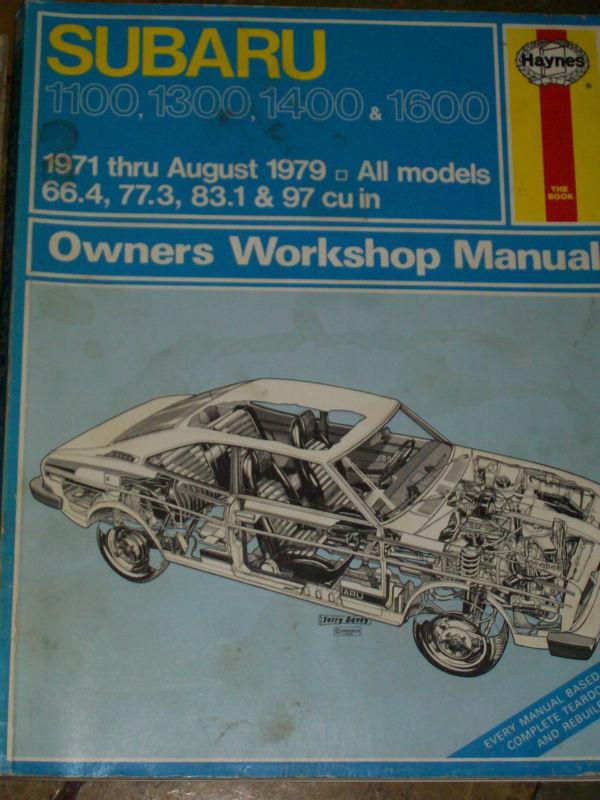 Subaru workshop manual, 1100, 1300,1400, 1600, 1971-aug 1979 all models