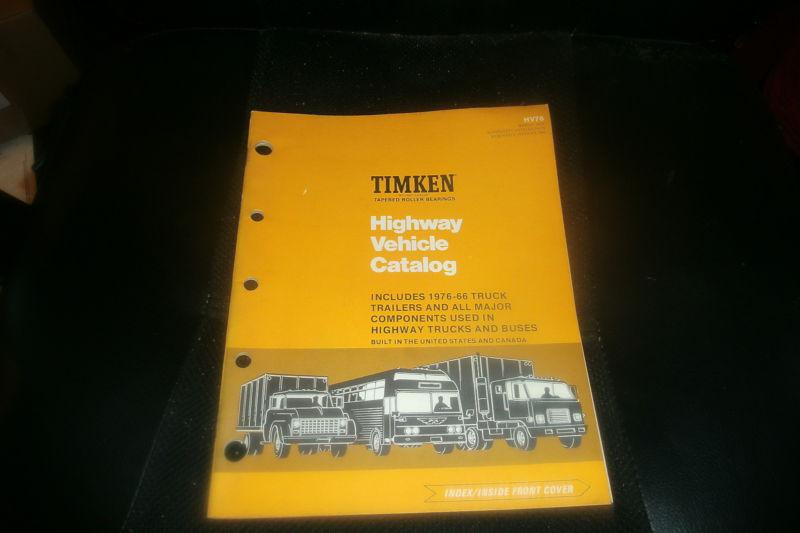 1966 - 1976 timken highway vehicles trucks buses trailers bearings catalog w app