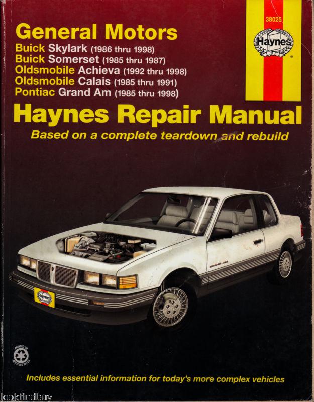 Haynes repair manual 38025 gm 1985-1998 skylark somerset achieva calais grand am