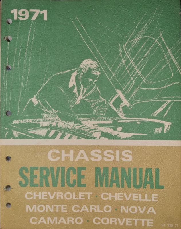1971 chassis service manual chevrolet chevelle monte carlo nova camaro corvette