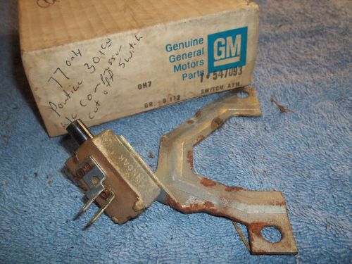 Nos 1977 pontiac all w/ 301cu ac compressor cut off switch