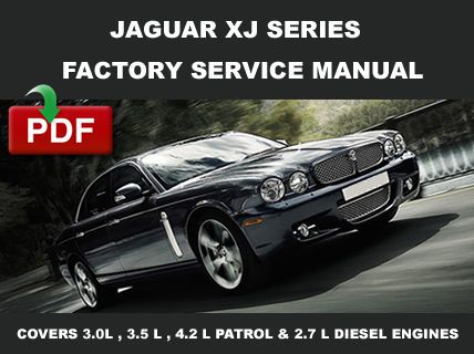 Jaguar 2004 2005 2006 2007 2008 2009 xj xj8 xjr ultimate service repair manual