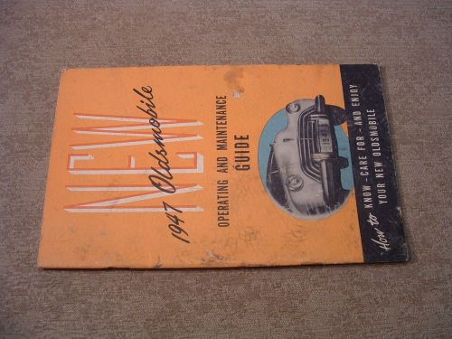 Original 1947 oldsmobile 60 70 90 series factory owners manual olds guide book