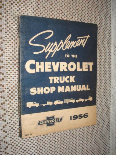 1956 chevy truck shop manual original service book supp