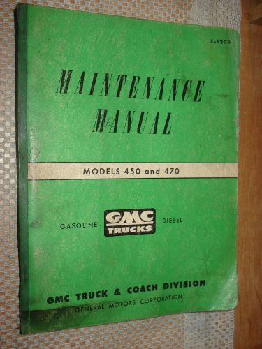 1952 gmc shop manual original 450-470 series rare service book