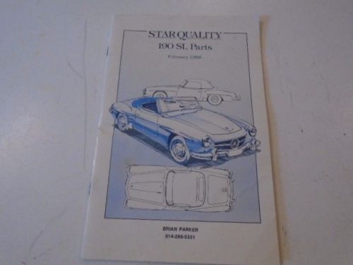 Mercedes benz 190 sl parts star quality february 1988 brian parker catalog