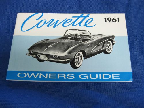 Corvette owners manual, 1961 new.