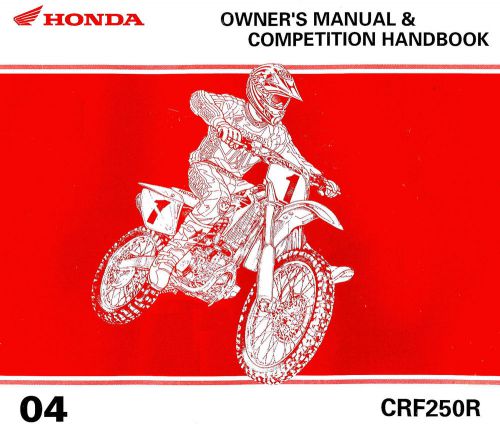 2004 honda crf250r motocross motorcycle owners competition handbook manual