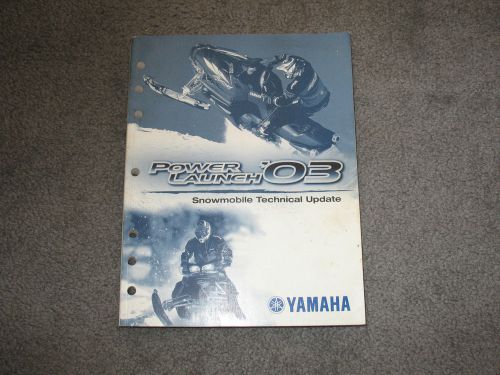 2003 snowmobile yamaha technical update manual 2003 lit-12468-00-03 power launch