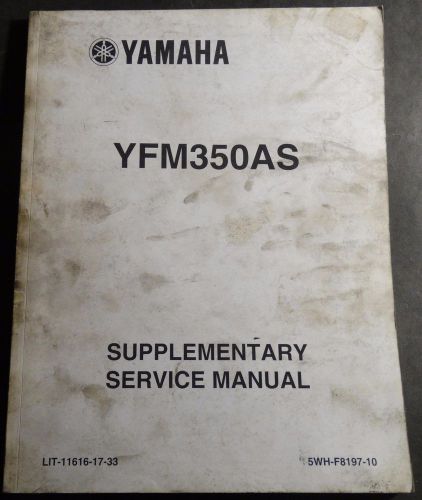 2004 yamaha atv yfm350as supplement service manual lit-11616-17-33  (461)