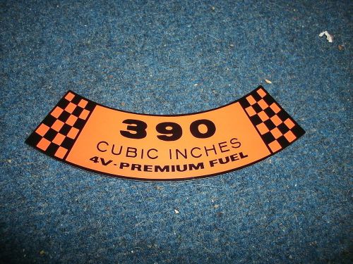 1962 1963 1964 ford galaxie sunliner xl 500 custom 390 4v air cleaner decal