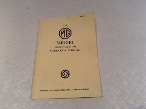 Mg midget series tf &amp; tf 1500 new owners operation manual book nf