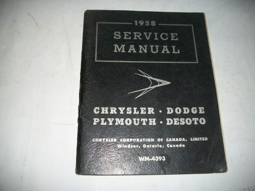 Original 1958 chrysler dodge plymouth de soto service manual supplement to 55-56